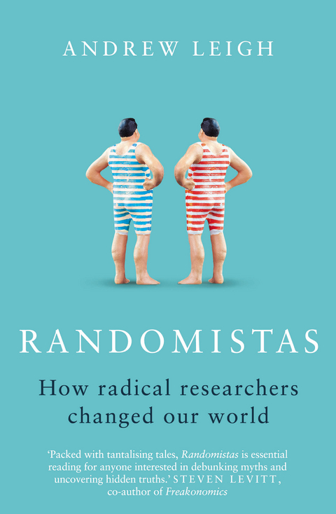 Randomistas - Andrew Leigh