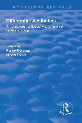 Differential Aesthetics - Penny Florence, Nicola Foster