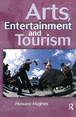 Arts, Entertainment and Tourism - Howard Hughes