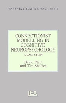Connectionist Modelling in Cognitive Neuropsychology: A Case Study