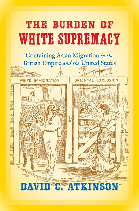 The Burden of White Supremacy - David C. Atkinson