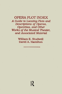 Opera Plot Index - David Hamilton, William E. Studwell