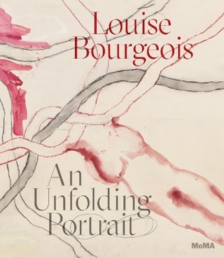 Louise Bourgeois: An Unfolding Portrait