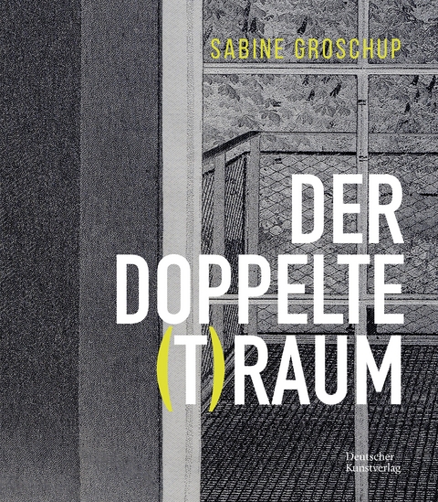 Sabine Groschup &ndash; DER DOPPELTE (T)RAUM - 