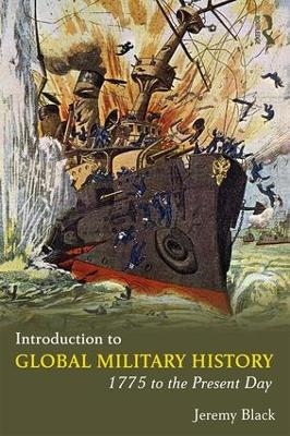 Introduction to Global Military History - Jeremy Black