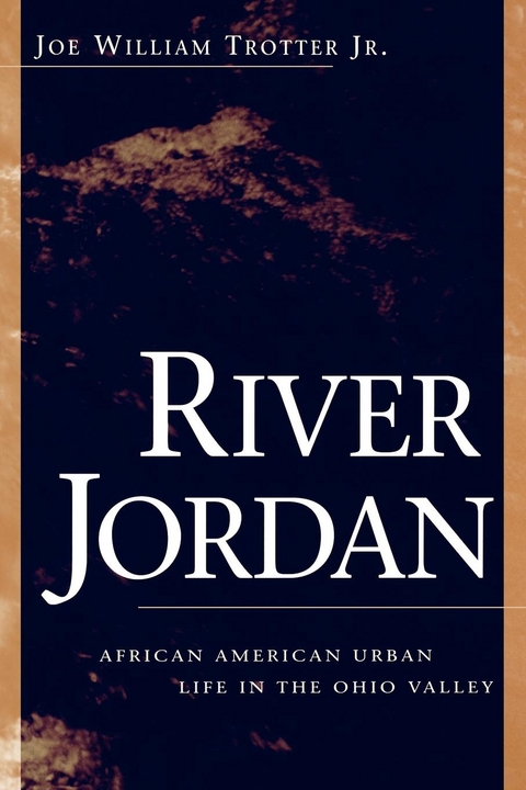 River Jordan -  Joe William Trotter Jr.