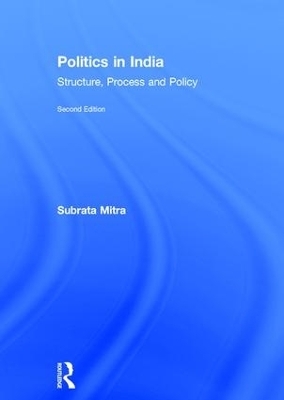 Politics in India - Subrata K. Mitra