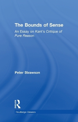 The Bounds of Sense - Peter Strawson