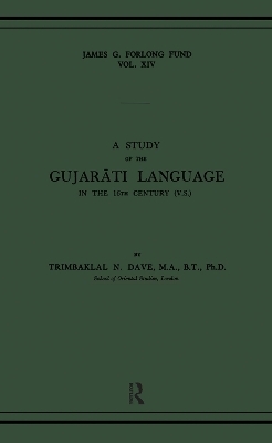 A Study of the Gujarati Language in the XVth Century - T. N. Dave