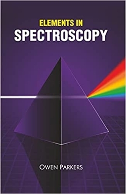 Elements in Spectroscopy - Owen Parkers
