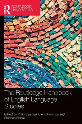 The Routledge Handbook of English Language Studies