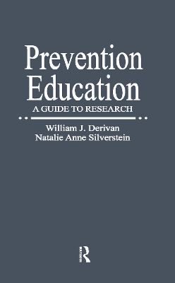 Prevention Education - William J. Derivan, Natalie Anne Silverstein