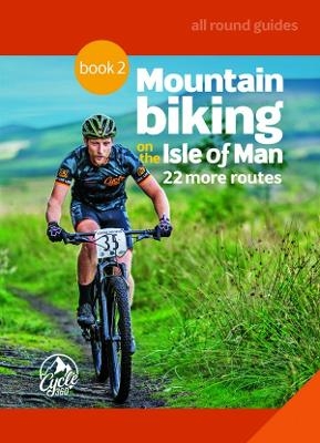 Mountain Biking on the Isle of Man Book 2