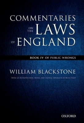 The Oxford Edition of Blackstone's: Commentaries on the Laws of England