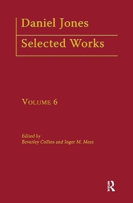 Daniel Jones, Selected Works: Volume VI - 
