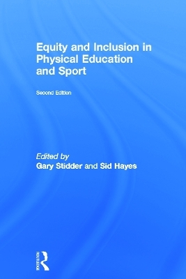 Equity and Inclusion in Physical Education and Sport - 
