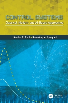 Control Systems - Jitendra R. Raol, Ramakalyan Ayyagari