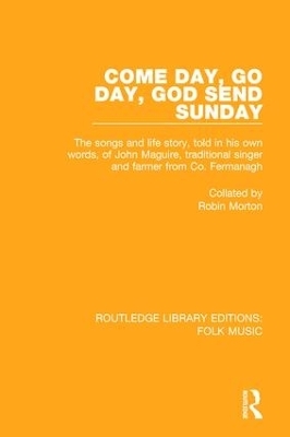 Come Day, Go Day, God Send Sunday - Robin Morton