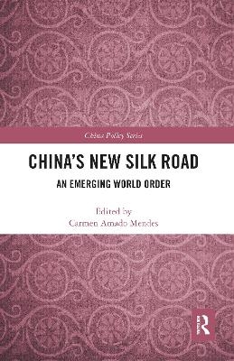 China's New Silk Road - 