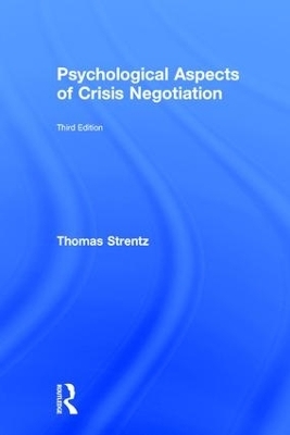 Psychological Aspects of Crisis Negotiation