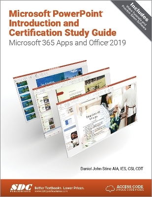 Microsoft PowerPoint Introduction and Certification Study Guide - Daniel John Stine