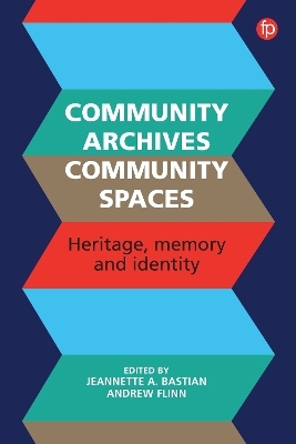 Community Archives, Community Spaces - 