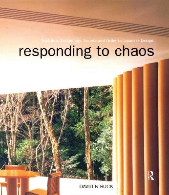 Responding to Chaos - David N Buck