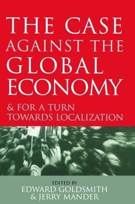 The Case Against the Global Economy