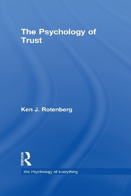 The Psychology of Trust - Ken Rotenberg
