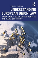 Understanding European Union Law - Davies, Karen; van Munster, Maarten; Düsterhöft, Isabel
