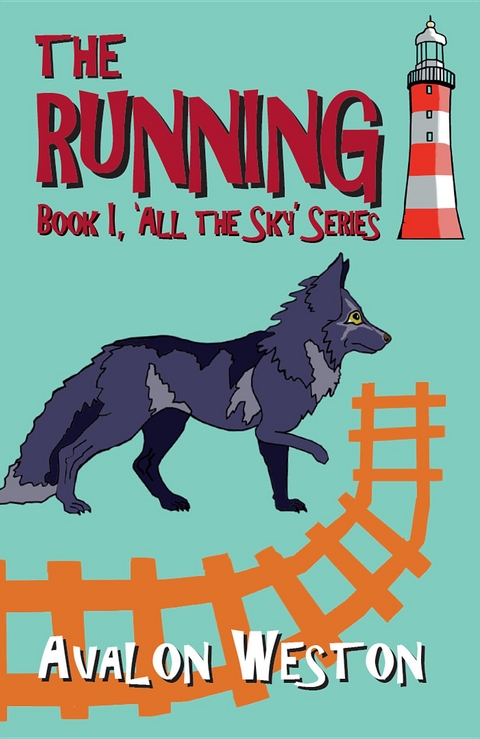 The Running -  Avalon Weston