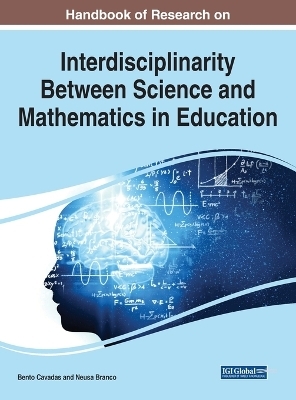 Interdisciplinarity Between Science and Mathematics in Education - 