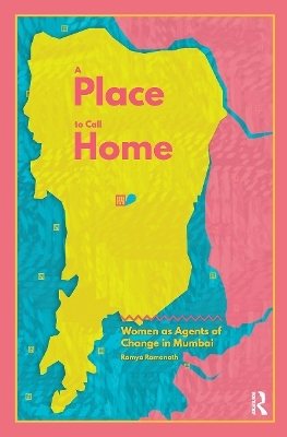 A Place to Call Home - Ramya Ramanath