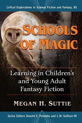 Schools of Magic - Megan H. Suttie