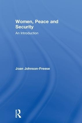 Women, Peace and Security - Joan Johnson-Freese