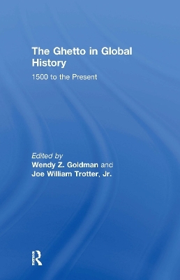 The Ghetto in Global History - 