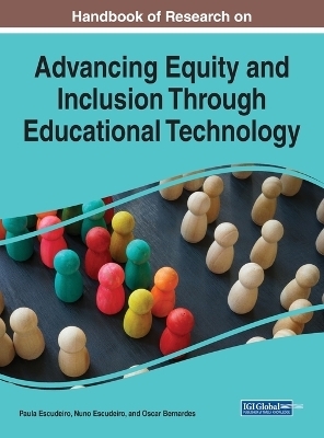Advancing Equity and Inclusion Through Educational Technology
