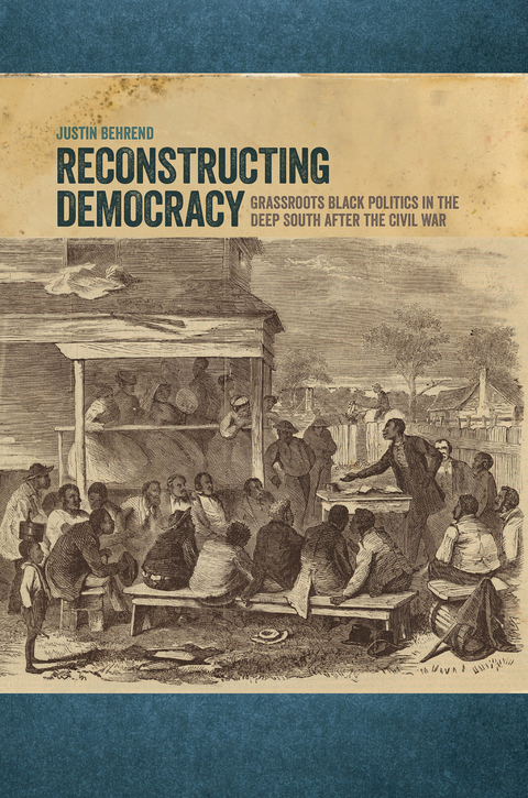 Reconstructing Democracy - Justin Behrend