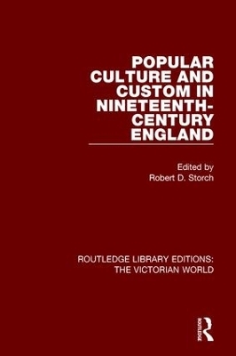 Popular Culture and Custom in Nineteenth-Century England - 