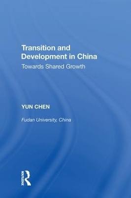 Transition and Development in China - Yun Chen