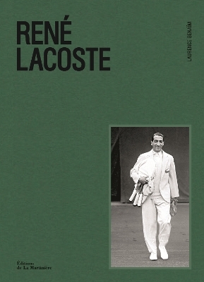 Ren&eacute; Lacoste - Laurence Bena&iuml;m