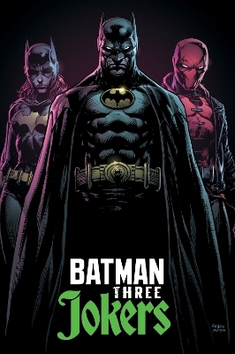 Absolute Batman: Three Jokers   - Geoff Johns, Jason Fabok