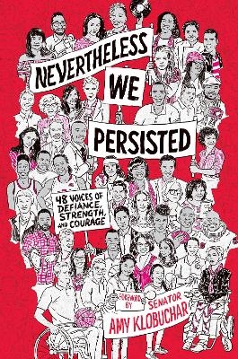 Nevertheless, We Persisted
