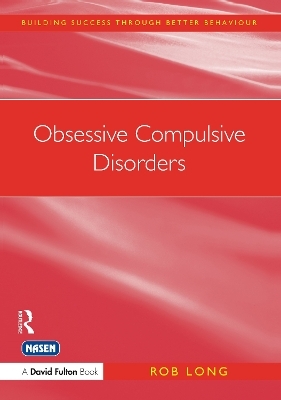 Obsessive Compulsive Disorders - Rob Long