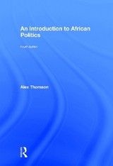 An Introduction to African Politics - Thomson, Alex