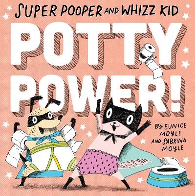 Super Pooper and Whizz Kid: Potty Power! -  Hello!Lucky
