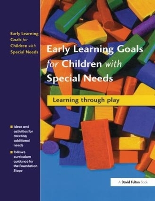 Early Learning Goals for Children with Special Needs - Collette Drifte