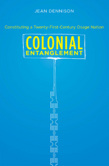 Colonial Entanglement - Jean Dennison