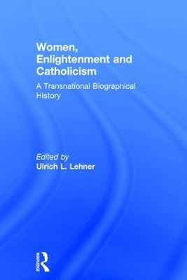 Women, Enlightenment and Catholicism - 