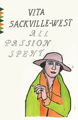 All Passion Spent - Vita Sackville-West